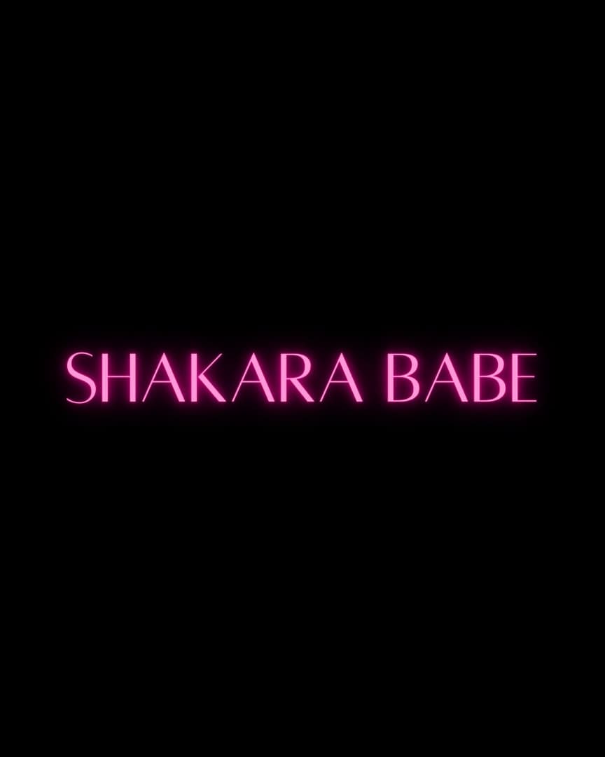 Shakara Babe — glowing pink lettering on a black background